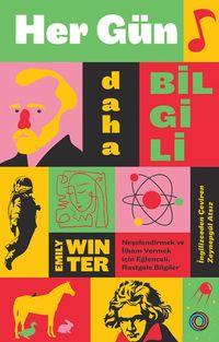 Her Gün Daha Bilgili & Neşelendirmek ve İlham Vermek için Eğlenceli, Rastgele Bilgiler