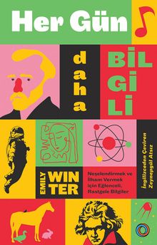 Her Gün Daha Bilgili & Neşelendirmek ve İlham Vermek için Eğlenceli, Rastgele Bilgiler