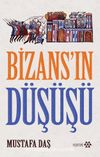 Bizans’ın Düşüşü