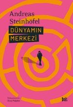 Dünyamın Merkezi