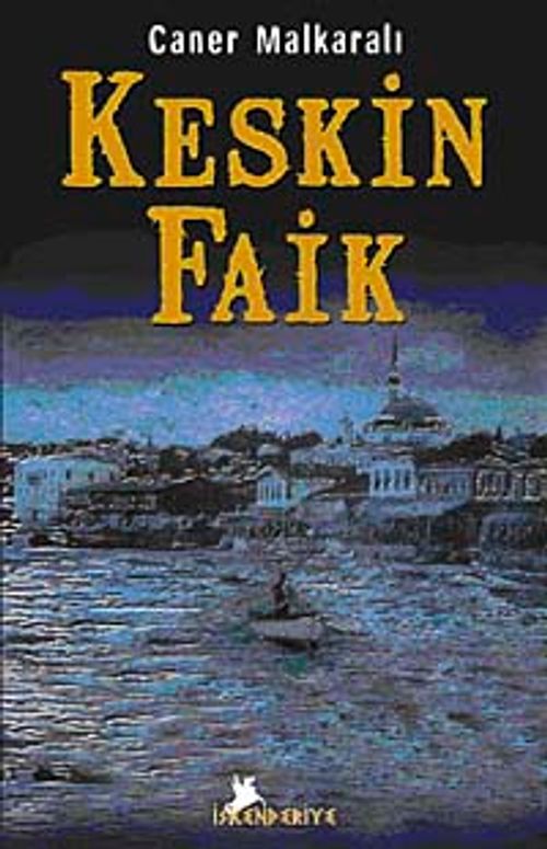 Keskin Faik