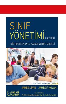 Sınıf Yönetimi & İlkeleri Bir Profesyonel Karar Verme Modeli