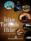 İslam Tarihinde İlkler