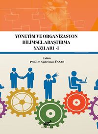 Yönetim Ve Organizasyon Bilimsel Araştırma Yazıları 1