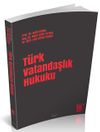 T&uuml;rk Vatandaşlık Hukuku