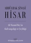 Ali Nizami Bey’in Alafrangalığı ve Şeyhliği (Ciltli)