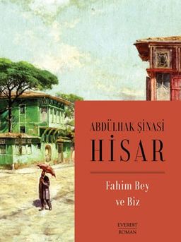 Fahim Bey ve Biz (Karton Kapak)