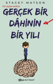 Gerçek Bir Dahinin Bir Yılı