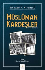 Müslüman Kardeşler & Kuruluş / Örgütlenme