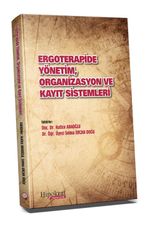 Ergoterapide Yönetim, Organizasyon ve Kayıt Sistemleri