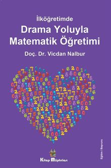 İlköğretimde Drama Oyunlarıyla Matematik Öğretimi