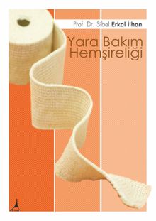 Yara Bakım Hemşireliği