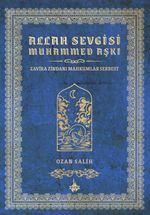 Allah Sevgisi Muhammed Aşkı