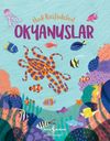 Okyanuslar / Hadi Keşfedelim!