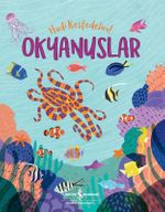 Okyanuslar / Hadi Keşfedelim!