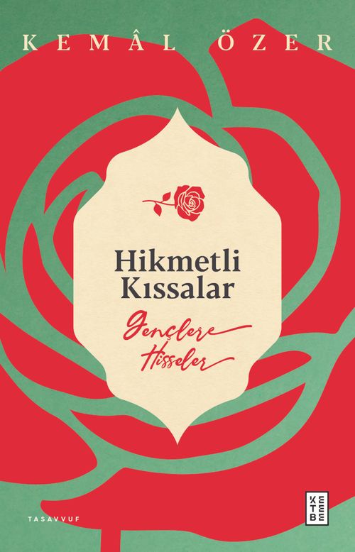 Hikmetli Kıssalar & Gençlere Hisseler