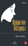 Asiye'nin G&ouml;zyaşı