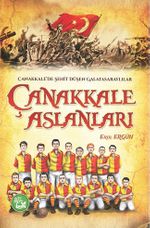 Çanakkale Aslanları / Çanakkale'de Şehit Düşen Galatasaraylılar