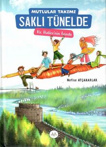 Mutlular Takımı Saklı Tünelde Hz. Hatice'nin İzinde