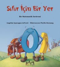 Sıfır İçin Bir Yer & Bir Matematik Serüveni