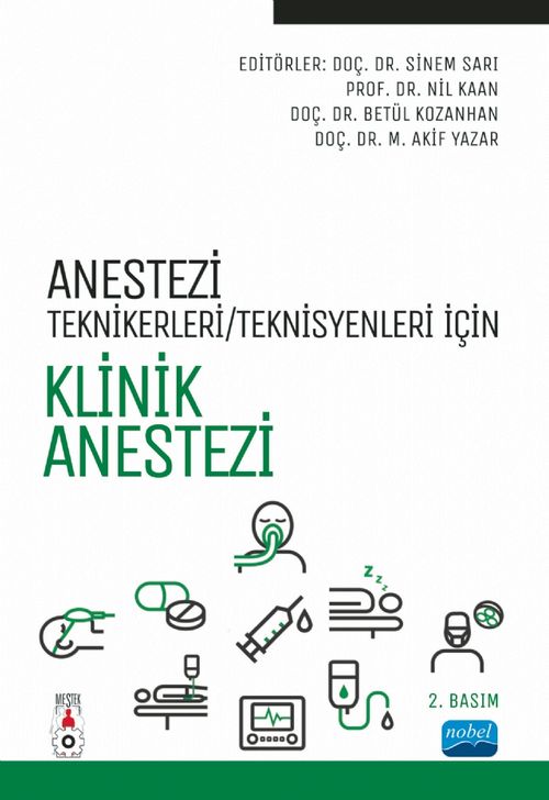 Anestezi Teknikeri / Teknisyenleri İçin Klinik Anestezi