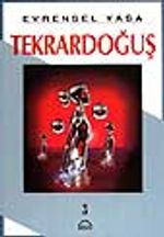 Tekrardoğuş 3.cilt