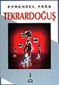 Tekrardoğuş 3.cilt