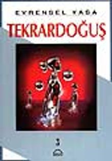 Tekrardoğuş 3.cilt