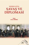 Modern &Ccedil;ağ'da Savaş ve Diplomasi