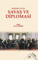 Modern Çağ'da Savaş ve Diplomasi