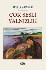 Çok Sesli Yalnızlık