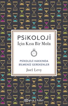 Psikoloji İçin Kısa Bir Mola & Psikoloji Hakkında Bilmeniz Gerekenler