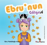 Ebru'nun Gölgesi