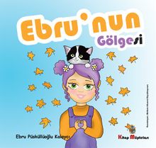 Ebru'nun Gölgesi