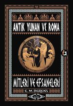 Antik Yunan Roma Mitleri ve Efsaneleri