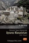 Osmanlı Taşra İdaresinde Aynaroz Manastırları (XIX. Yüzyıl)