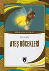 Ateş Böcekleri / Dünya Çocuk Klasikleri