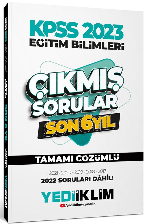 2023 KPSS Eğitim Bilimleri Son 6 Yıl Tamamı Çözümlü Çıkmış Sorular