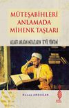 M&uuml;teşabihleri Anlamada Mihenk Taşları