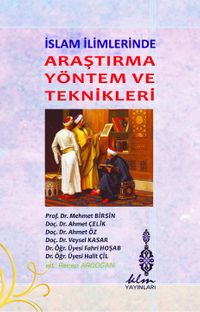 İslam İlimlerinde Araştırma Yöntem ve Teknikleri