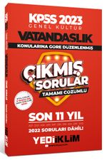 2023 KPSS Genel Kültür Vatandaşlık Konularına Göre Tamamı Çözümlü Son 11 Yıl Çıkmış Sorular