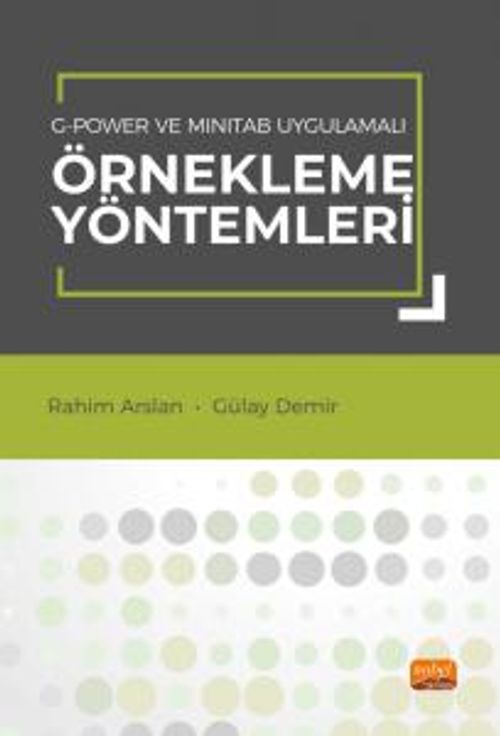 G-Power ve Mınıtab Uygulamalı Örnekleme Yöntemleri