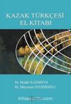 Kazak Türkçesi El Kitabı