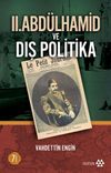 II. Abd&uuml;lhamid ve Dış Politika