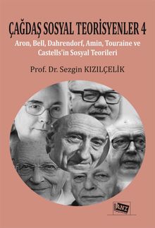 Çağdaş Sosyal Teorisyenler 4
