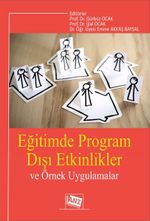 Eğitimde Program Dışı Etkinlikler ve Örnek Uygulamalar