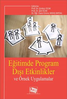 Eğitimde Program Dışı Etkinlikler ve Örnek Uygulamalar