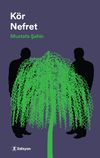 K&ouml;r Nefret