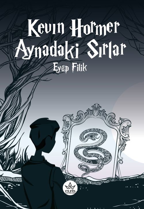 Kevin Hormer & Aynadaki Sırlar