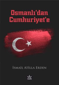 Osmanlı'dan Cumhuriyet'e